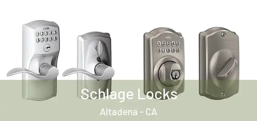  Schlage Locks Altadena - CA